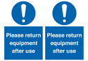 please-return-equipment-after-use-sign~